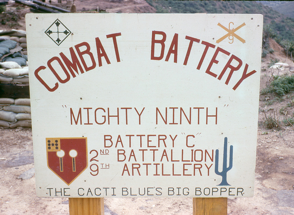 Battery Sign for C-2-9
Ron Goldmaker's sign indicates that C-2-9 was the "Big Bopper" for Cacti Blue (2/35th Inf).
Singer JP Richardson would be proud.
